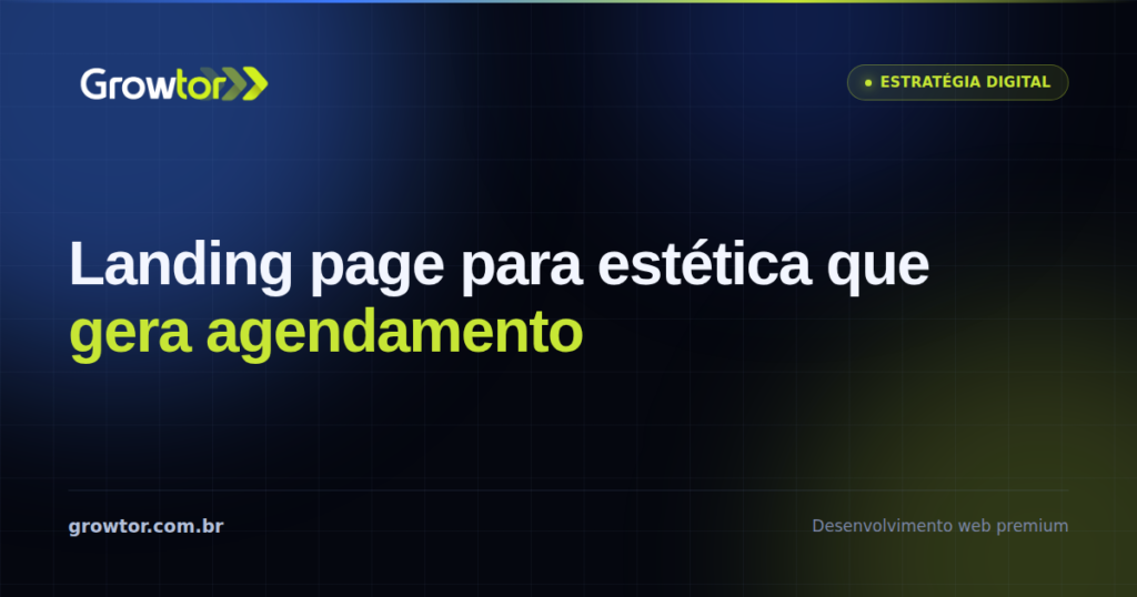Landing Page Para Estética: 9 Blocos Que Enchem a Agenda em 2026
