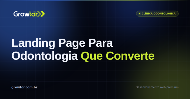 Landing Page Para Odontologia: 9 Blocos Que Geram Agendamento