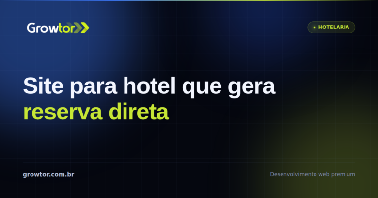 Site Para Hotel e Pousada: 9 Decisões Que Garantem Reserva Direta